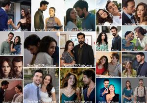 The Best Couples on Turkish Tv Series October 2021