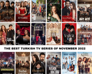 The Best Turkish TV Series of November 2022