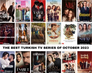 The Best Turkish Tv Series of October 2023