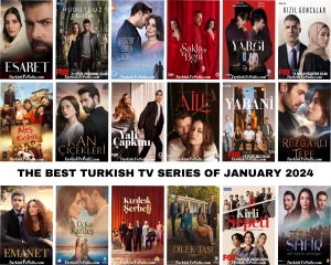 The Best Turkish Tv Series of January 2024
