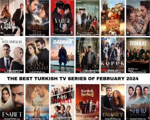The Best Turkish Tv Series of February 2024